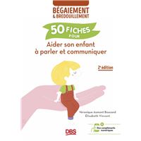 50 activités bienveillantes pour mieux articuler : un livre