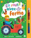 En route avec les animaux de la ferme (livre avec feutre)