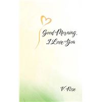 Good Morning, I Love You