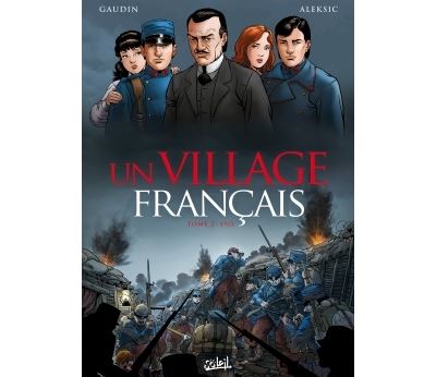 Un village français - Tome 02 - 1915