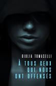À tous ceux qui nous ont offensés