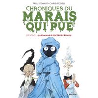 Chroniques du marais qui pue, Tome 03