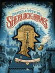 Dans la tête de Sherlock Holmes – L’affaire du ticket scandaleux  - Tome 1