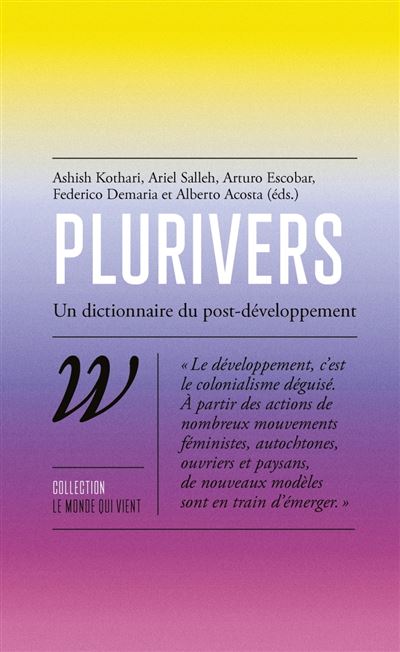 Plurivers - Un dictionnaire du post-developpement