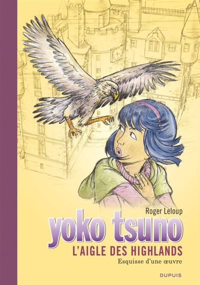 Yoko Tsuno - Tome 31 - L'aigle des Highlands - Roger Leloup - relié