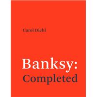 BANKSY COMPLETED