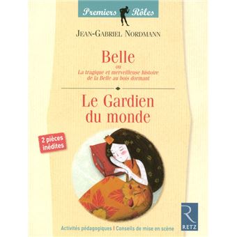 Belle - Le Gardien du monde - 1