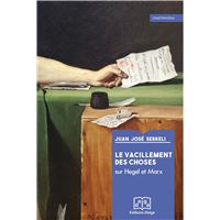 Le Vacillement des choses