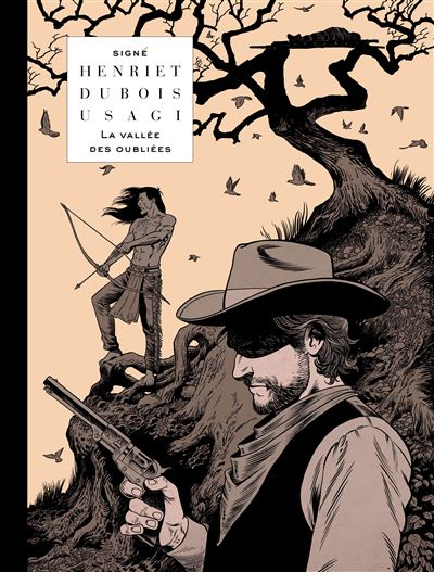 La vallée des oubliées: Version N&B