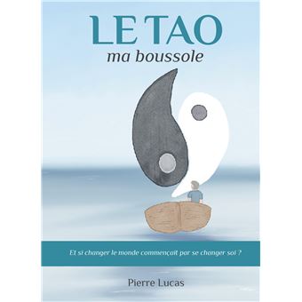 Le TAO, ma boussole