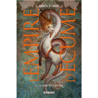 L'Empire D'Écume - L'Empire d'écume, T3 : La Guerre des éclats d'os - 1