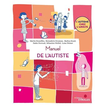 Manuel de l'autiste - 1