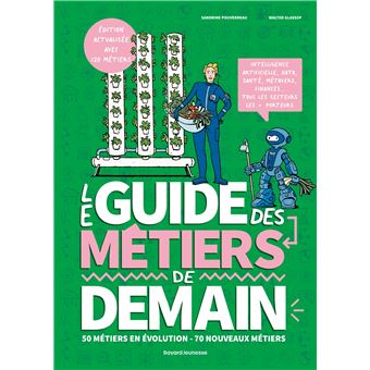 Le  guide des métiers de demain