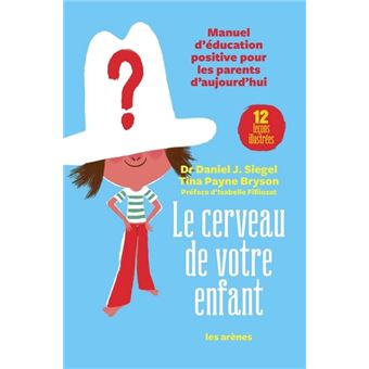 Le Cerveau de votre enfant - 1