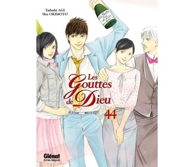 神の雫 = Les Gouttes de Dieu 44 Les Gouttes De Dieu - Tome 44 - Les Gouttes de Dieu - Tome