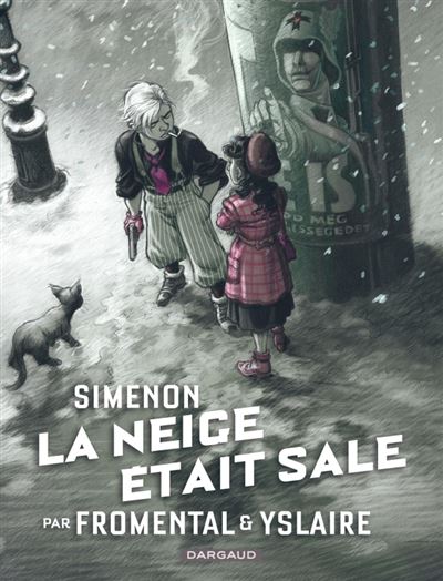 Collection Simenon, les romans durs La neige était sale