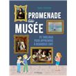 Promenade au musée – 25 tableaux pour apprendre à regarder l’art