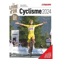 Le Tour de France. Le livre officiel, Edition 2016