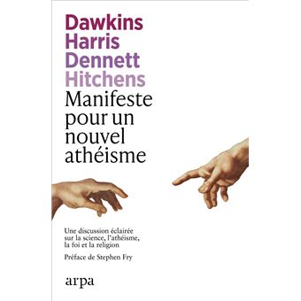 Manifeste pour un nouvel athéisme - 1