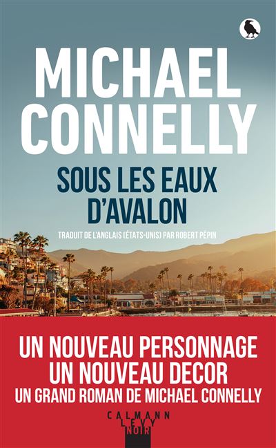 Michael Connelly - Sous les eaux d'Avalon (2025)