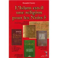 L'islam est-il une religion pour les noirs ?
