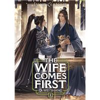 The Wife Comes First: Qi Wei Shang (Novel) Vol. 2