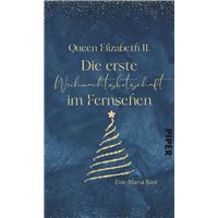 Queen Elizabeth II. – Die erste Weihnachtsbotschaft im Fernsehen