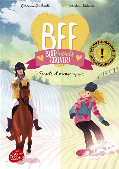 BFF Best Friends Forever - Tome 7 - Geneviève Guilbault - Poche