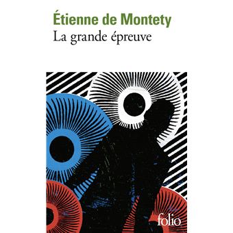 La grande épreuve - 1