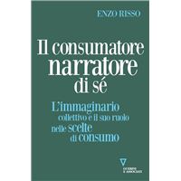 Il consumatore narratore di sé