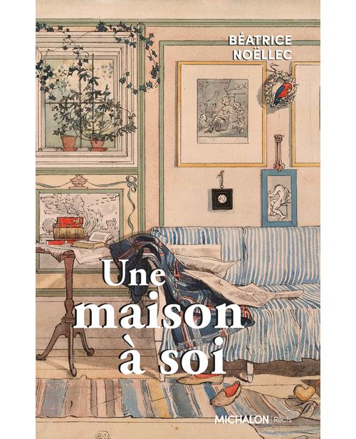Une maison à soi