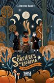Les sorcières de Lacrima - L'initiation de Saga - Volume 02