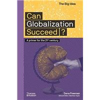 CAN GLOBALIZATION SUCCEED?