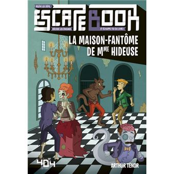 Escape book - La maison-fantôme de Mme Hideuse - 1