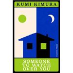 Someone To Watch Over You