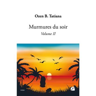 Murmures du soir - Volume II - 1