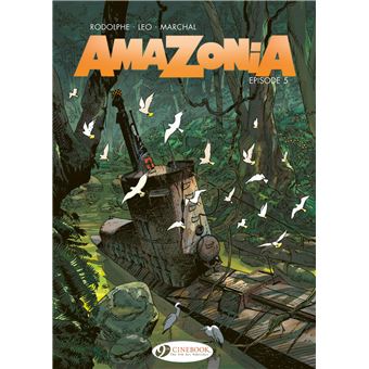 Amazonie - Amazonia 5 - Episode 5 - 1