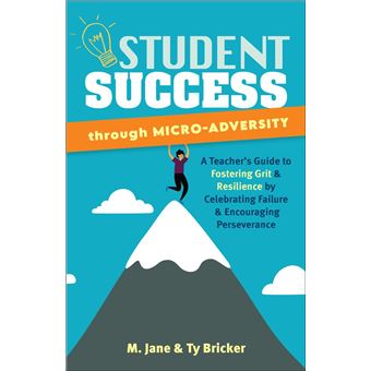 Student Success through Micro-Adversity - 1