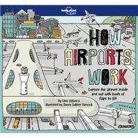 How Airports Work 1ed -anglais-