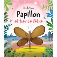 Papillon et fier de l'être