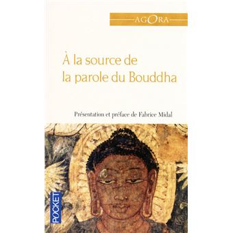 A la source de la parole du Bouddha - 1