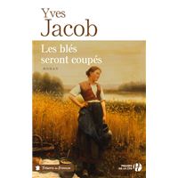 Les blés seront coupés