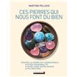 Ces pierres qui font du bien