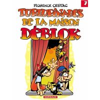 Les Déblok - Tome 7 - Turlupinades de la maison Déblok