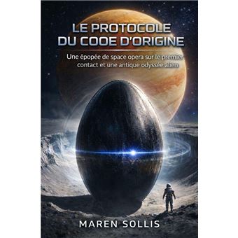 Le Protocole du Code d’Origine - 1
