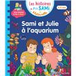 Les histoires de P'tit Sami Maternelle (3-5 ans) : Sami et Julie à l'aquarium