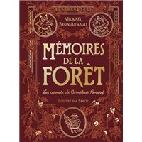 MEMOIRES DE LA FORET,2:LES CARNETS DE CORNELIUS RENARD (ED.P