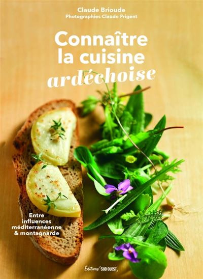 Connaitre la cuisine ardechoise