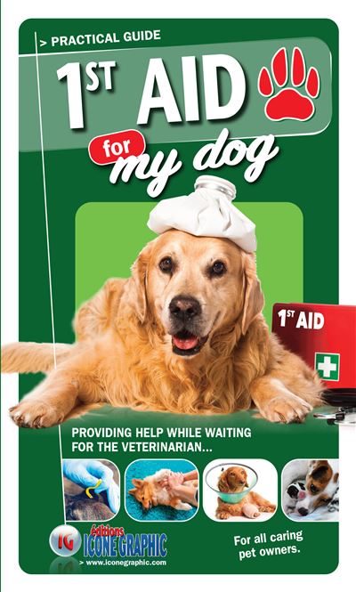 Book 1ST AID FOR MY DOG