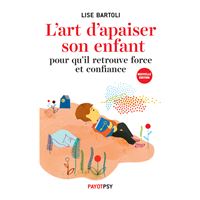 L'art d'apaiser son enfant